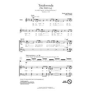 Tutakwenda (We Will Go)